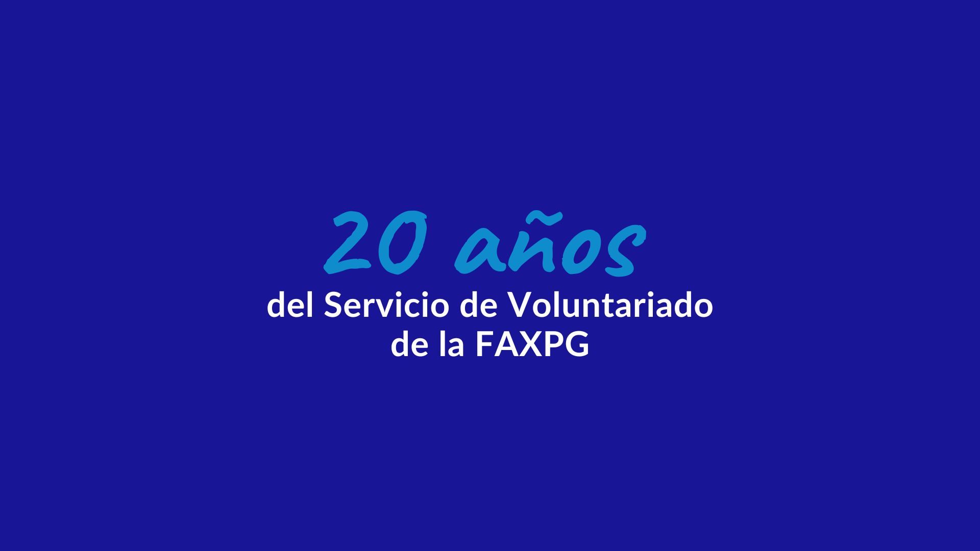 Video 20 Aniversario del Servicio de Voluntariado
